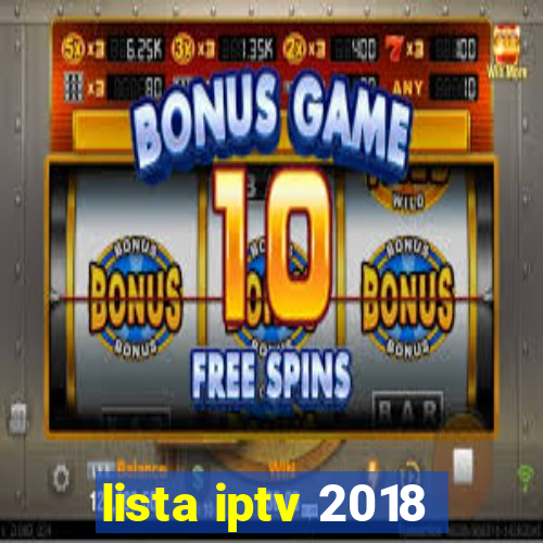 lista iptv 2018